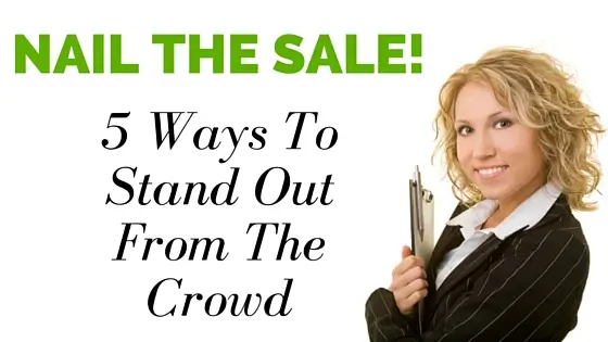 Nail the Sale