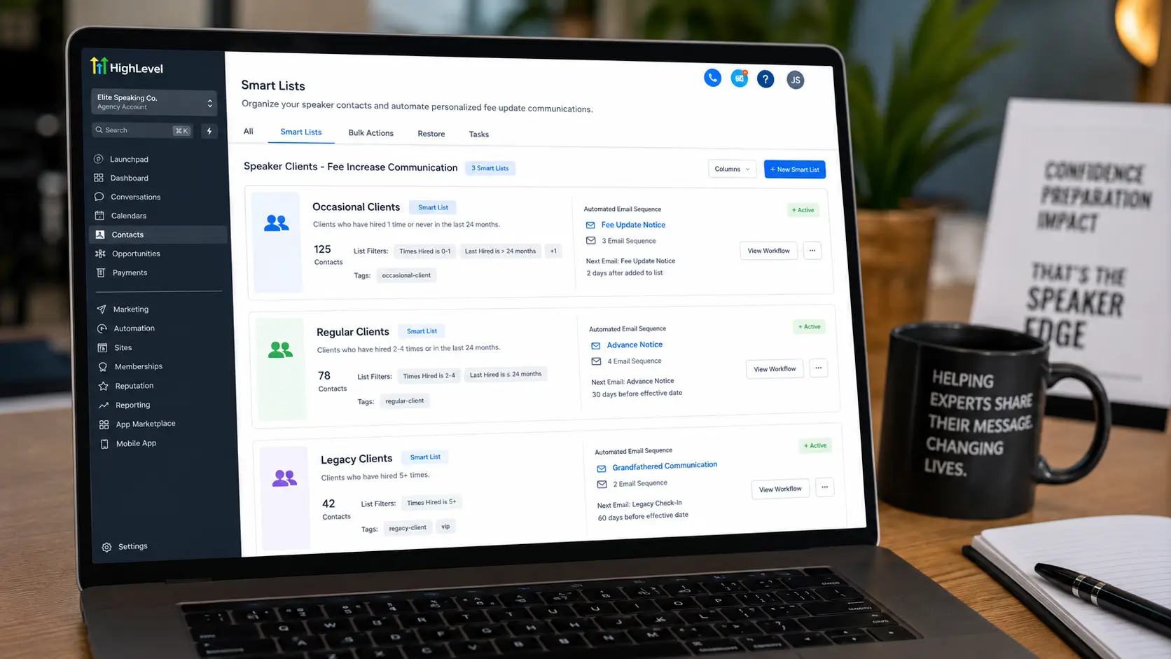 HighLevel CRM Smart List segmentation for speaker fee increase communication, targeting occasional, regular, and legacy clients with personalized automated email sequences